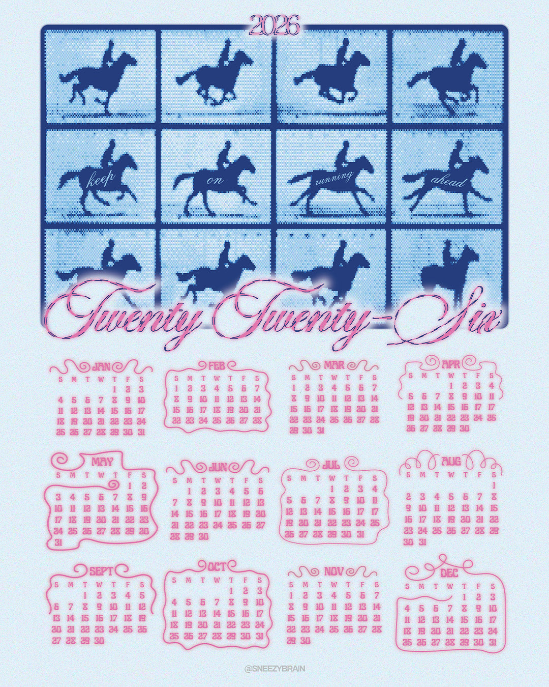2026 CALENDAR • A3 • SNEEZYBRAIN